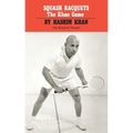 Squash Racquets: The Khan Game (Revised)