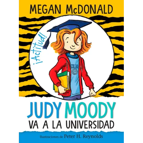 Judy Moody Va a la Universidad / Judy Moody Goes to College