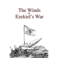 The Winds of Ezekiel's War