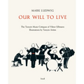 Our Will to Live: The Terezín Music Critiques of Viktor Ullmann