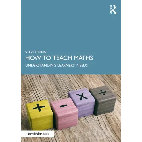 How to Teach Maths: Understanding Learners' Needs