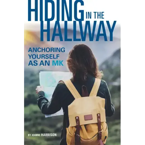 Hiding in the Hallway: Anchoring Yourself as an Mk