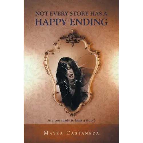 Not Every Story has a Happy Ending