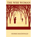 The Wise Woman