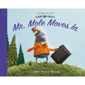 Mr. Mole Moves in