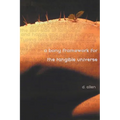 A Bony Framework for the Tangible Universe