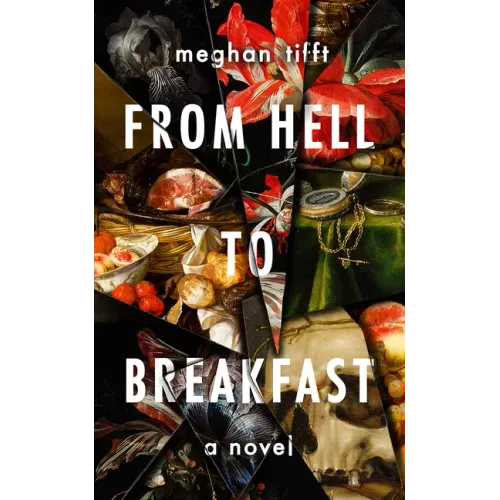 From Hell to Breakfast