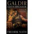 Galdir - Oath-Breaker
