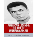 American Legends: The Life of Muhammad Ali