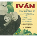 Iván. La Increíble Historia del Gorila del Centro Comercial