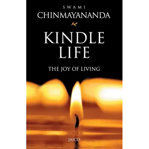 Kindle Life: The Joy of Living