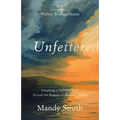 Unfettered
