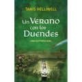 Un Verano con los Duendes: Una historia real
