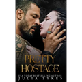 Pretty Hostage