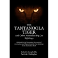 The Tantanoola Tiger: And Other Australian Big Cat Sightings