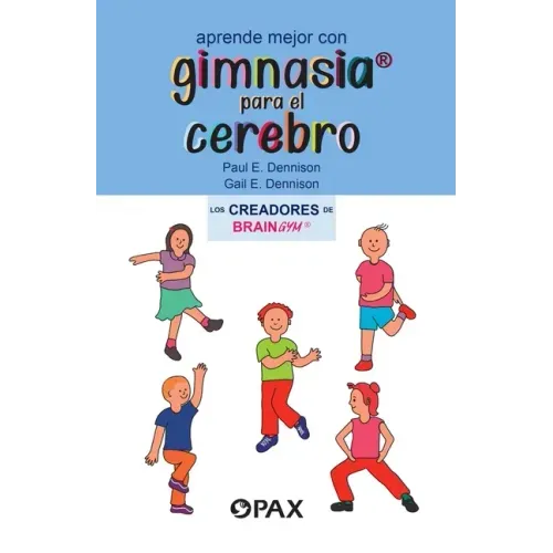 Aprende Mejor Con Gimnasia Para El Cerebro