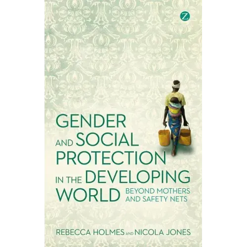 Gender and Social Protection in the Developing World