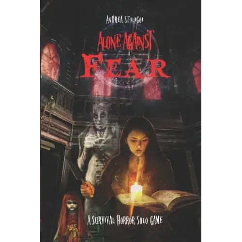 Alone Against Fear: A Survival Horror Solo Game