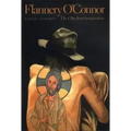 Flannery O'Connor: The Obedient Imagination