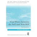 Vital Flows Between the Self and Non-Self: The Interpsychic
