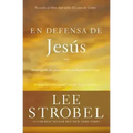En Defensa de Jesús: Investigando Los Ataques Sobre La Identidad de Cristo