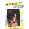 Secrets of Teens