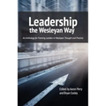 Leadership the Wesleyan Way