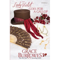Lady Violet Goes for a Gallop: The Lady Violet Mysteries--Book Six