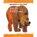 Brown Bear, Brown Bear, What Do You See?: 40th Anniversary Edition
