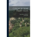Czechoslovak Fairy Tales