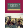 A Concise History of Bulgaria