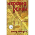 Hedging Death