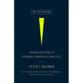 The Five Percent: Finding Solutions to Seemingly Impossible Conflicts