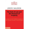 The Rule of Law and the Measure of Property