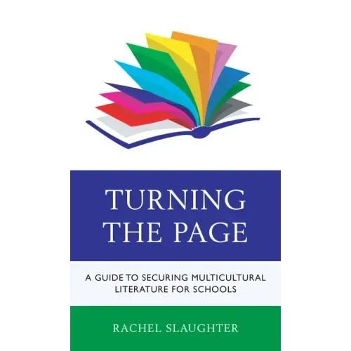 Turning the Page: A Guide to Securing Multicultural Literature for Schools