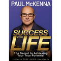 Success for Life: The Secret to Achieving Your True Potential