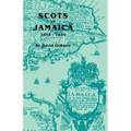 Scots in Jamaica, 1655-1855