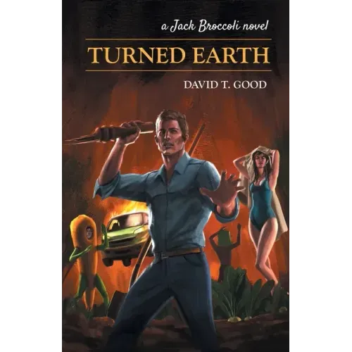 Turned Earth: A Jack Broccoli Novel