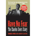 Have No Fear: The Charles Evers Story