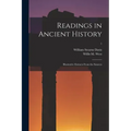 Readings in Ancient History: Illustrative Extracts From the Sources; 1