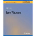 Spoof Plasmons