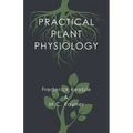 Practical Plant Physiology