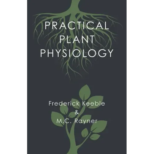 Practical Plant Physiology