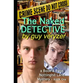 The Naked Detective: A Book & Page, Nottinghill Lane Mystery - Book One