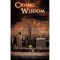 Crying Wisdom