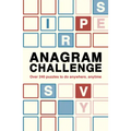 Anagram Challenge: Over 240 Puzzles to Do Anywhere, Anytime