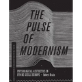 The Pulse of Modernism: Physiological Aesthetics in Fin-de-Siècle Europe