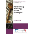 Developing Winning Brand Strategies