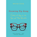 Growing Up Jung: Coming of Age as the Son of Two Shrinks