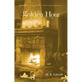 The Golden Hour: A Nora Tierney English Mystery